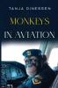 Monkeys in Aviation