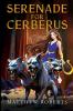 Serenade for Cerberus
