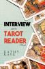 Interview with the Tarot Reader