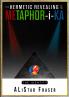 The Hermetic Revealing of the Metaphor-i-Ka