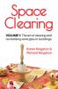 Space Clearing Volume 1
