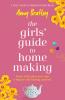 The Girls' Guide to Homemaking