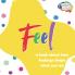 Feel