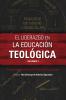 El liderazgo en la educaci��n teol��gica volumen 2