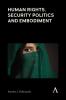 Human Rights Security Politics and Embodiment