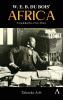 W. E. B. Du Bois' Africa