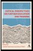 Critical Perspectives on Further Education and Training