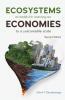 Ecosystems as Models for Restoring our Economies 2nd Edition