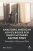 Analysing American Advice Books for Single Mothers Raising Sons
