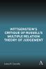 Wittgenstein's Critique of Russell's Multiple Relation Theory of Judgement