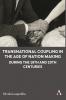 Transnational Coupling in the Age of Nation Making during the 19th and 20th Centuries