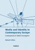 Media and Identity in Contemporary Europe