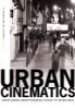 Urban Cinematics