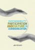 Sustainability Participation and Culture in Communication