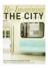 Re-Imagining the City