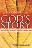 A Passion for God's Story