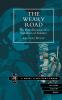 WEARY ROAD. The Recollections of a Subaltern of Infantry
