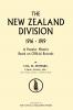 New Zealand Division 1916-1919. the New Zealanders in France