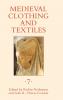 Medieval Clothing and Textiles Volume 7