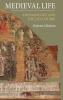 Medieval Life