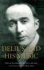 Delius and His Music