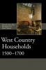 West Country Households 1500-1700