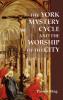 The York Mystery Cycle and the Worship of the City