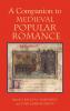 A Companion to Medieval Popular Romance