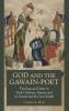 God and the Gawain Poet