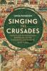 Singing the Crusades