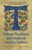 Textual Traditions and Medieval Literary Culture