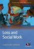 Loss and Social Work