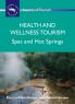Health and Wellness Tourism