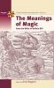 The Meanings of Magic