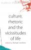 Culture Rhetoric and the Vicissitudes of Life
