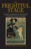 The Frightful Stage