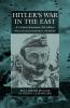 Hitler's War in the East 1941-1945. (3rd Edition)