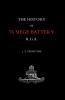 History of 76 Siege Battery R.G.A.