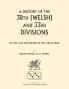 38TH (WELSH) AND 33RD DIVISIONS IN THE LAST FIVE WEEKS OF THE GREAT WAR