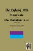 FIGHTING 10th10th Battalion A.I.F. 1914-19