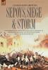 Sepoys Siege & Storm - The experiences of a young officer of H.M.'s  61st Regiment at Ferozepore Delhi Ridge and at the fall of Delhi during the Indian Mutiny 1857