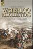 Waterloo Recollections