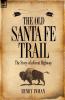 The Old Santa Fe Trail