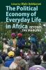 Political Economy of Everyday Life in Africa