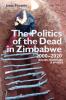 Politics of the Dead in Zimbabwe 2000-2020