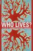 Who Lives?