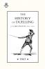 HISTORY OF DUELLING (1841) Volume 1