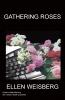 Gathering Roses