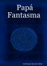 Papá Fantasma