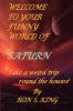 WELCOME TO YOUR FUNNY WORLD OF SATURN